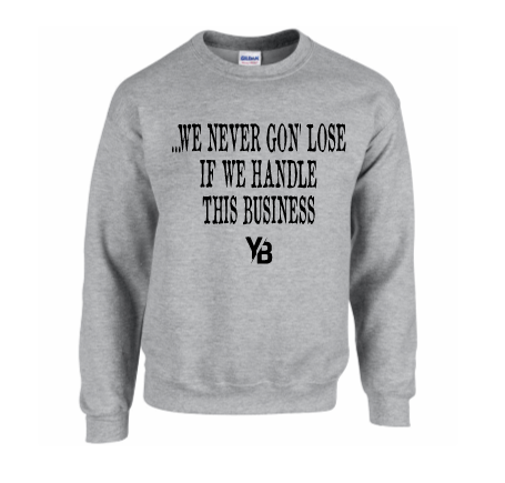 YOKO Never Loses Crewneck