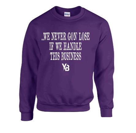 YOKO Never Loses Crewneck
